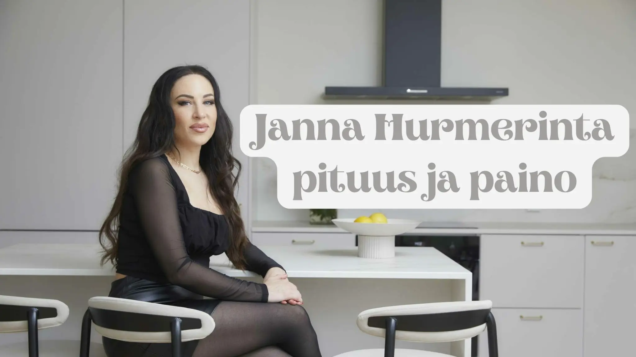 Janna Hurmerinta pituus ja paino