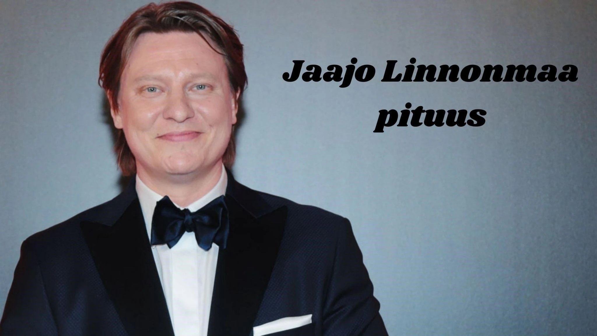 Jaajo Linnonmaa pituus