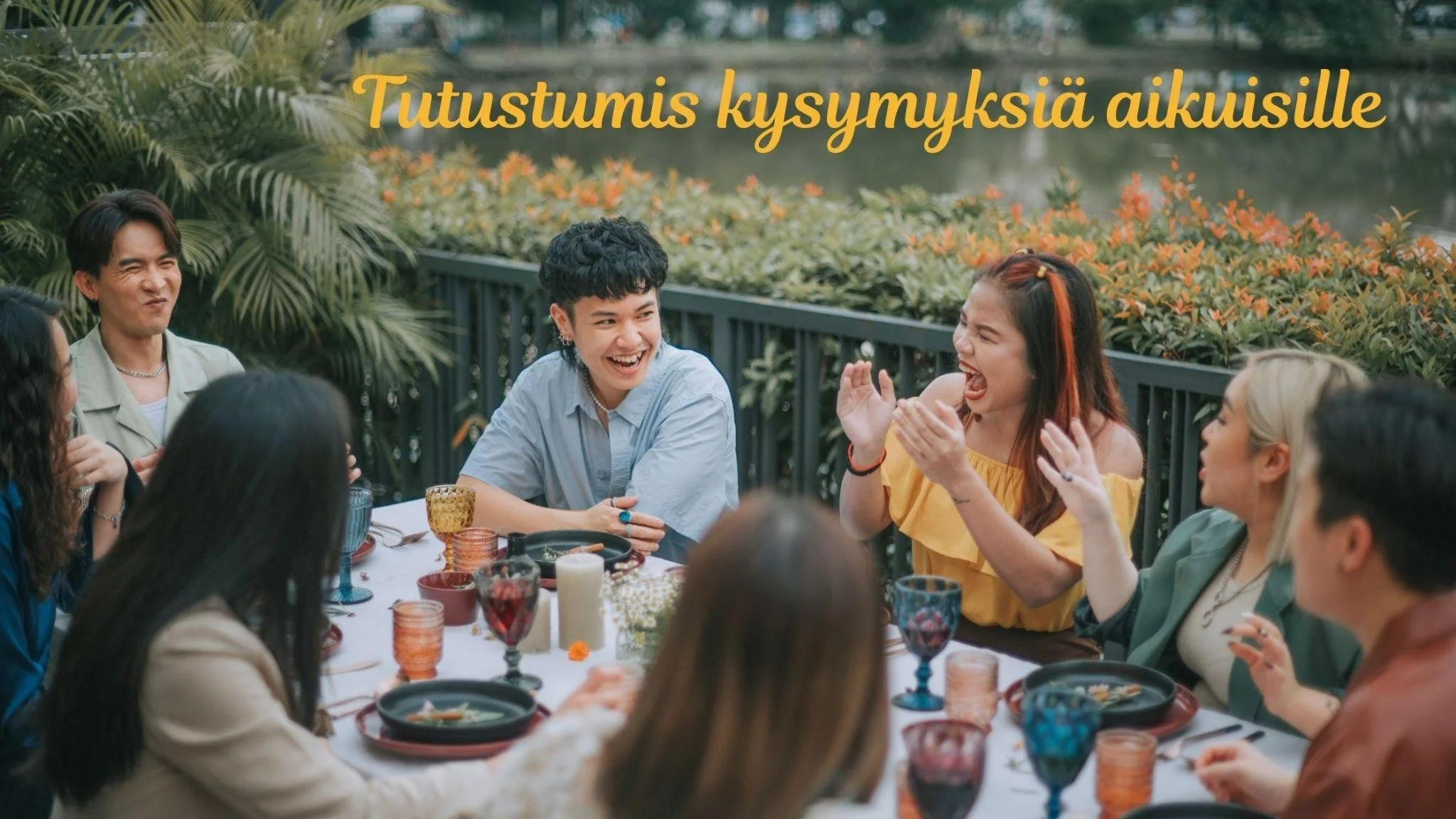 Tutustumis kysymyksiä aikuisille