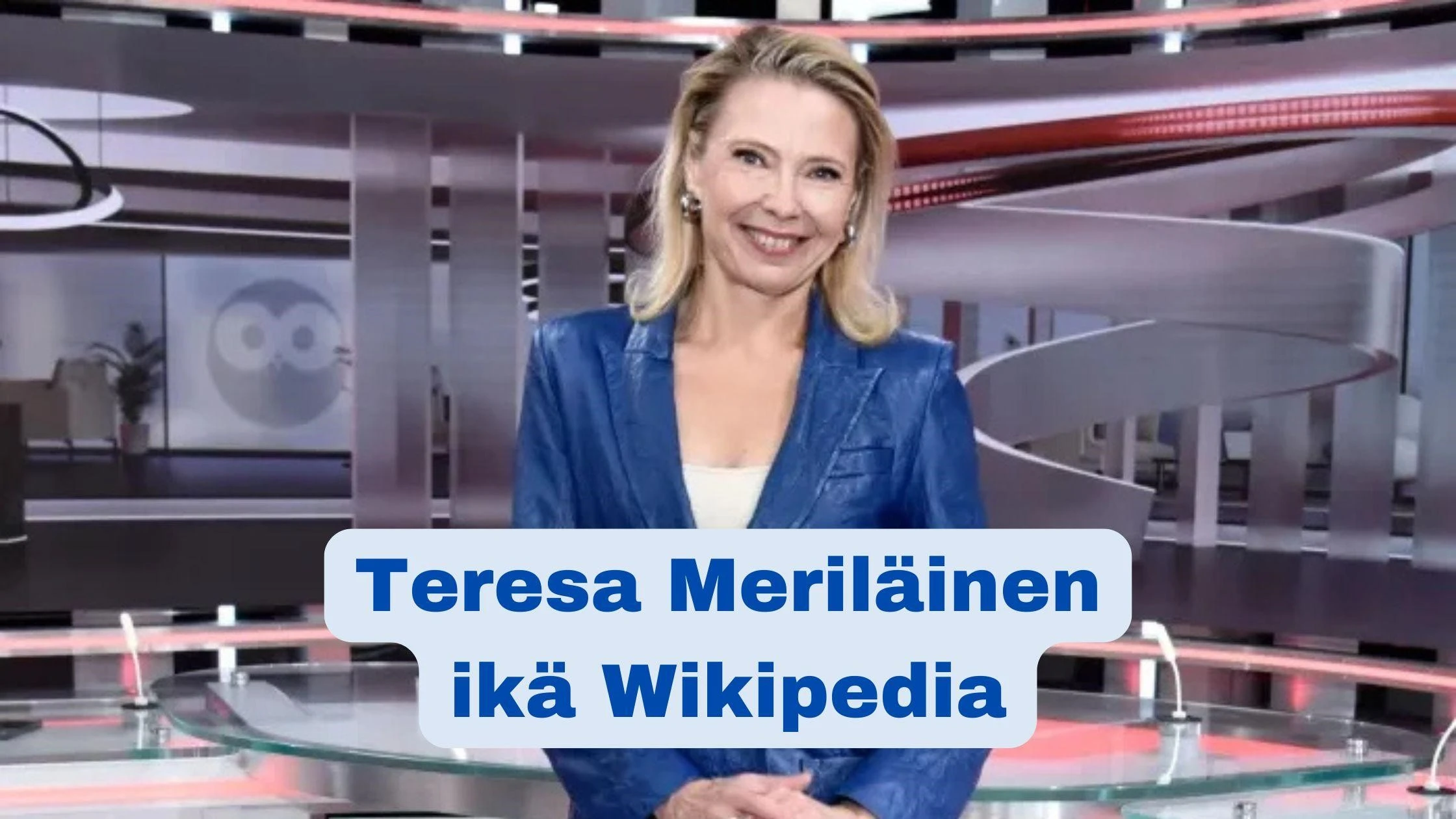 Teresa Meriläinen ikä Wikipedia