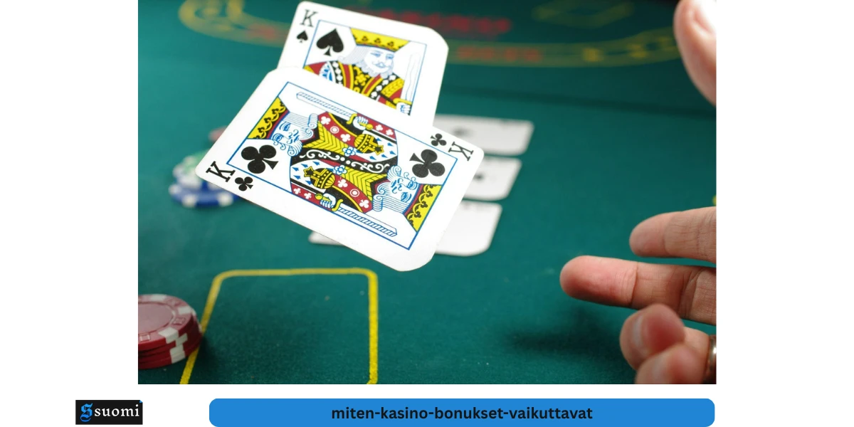 miten-kasino-bonukset-vaikuttavat